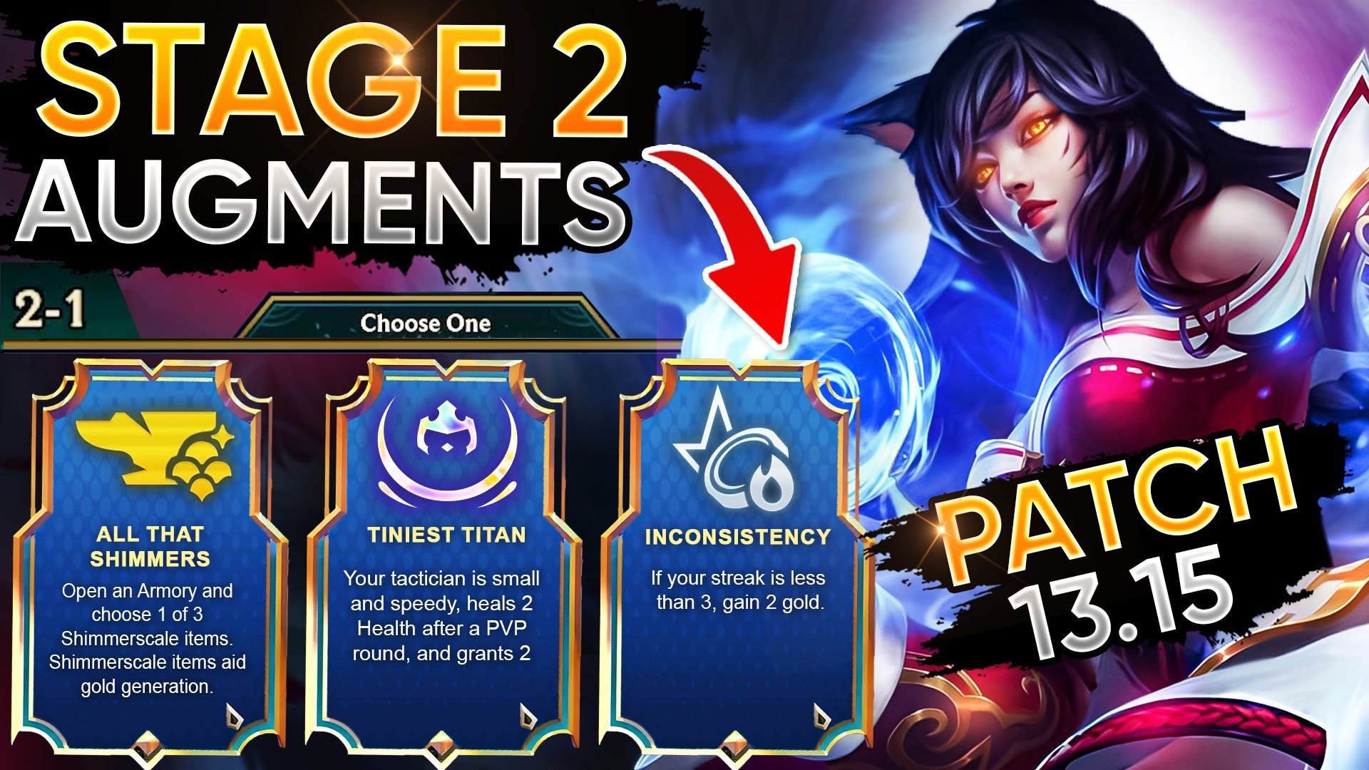 Augment Guide for Patch 13.15 Early Game (Stage 2-1)